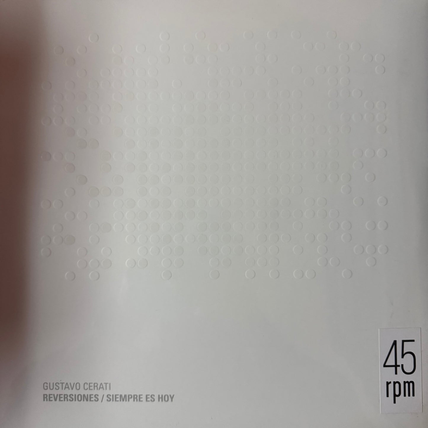 Gustavo Cerati - Siempre es hoy / Reversiones