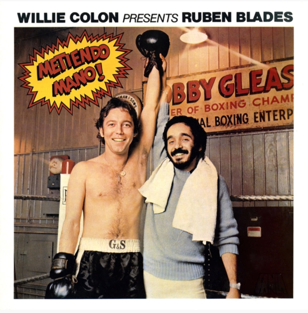 Willie Colon & Ruben Blades - Metiendo Mano