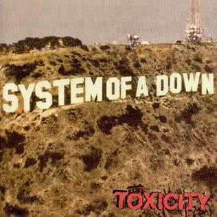 System of a down - Toxicity
