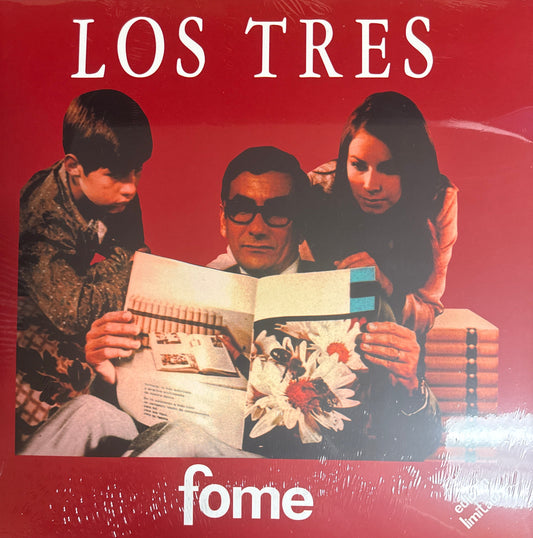 Los tres - Fome