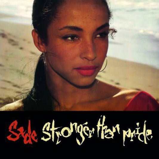 Sade - Stronger than pride