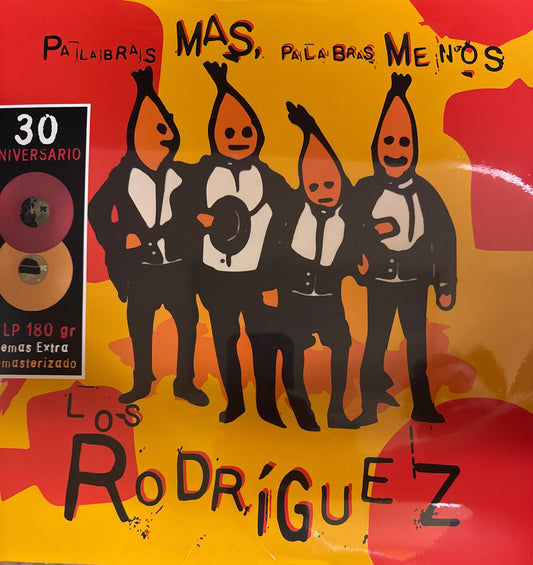 Los Rodriguez - Palabras más, Palabras menos