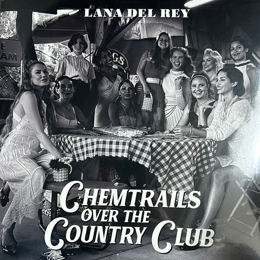 Lana Del Rey - Chemtrails over the country club