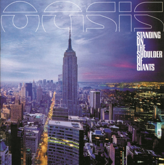 Oasis - Standing on the shoulder or giants