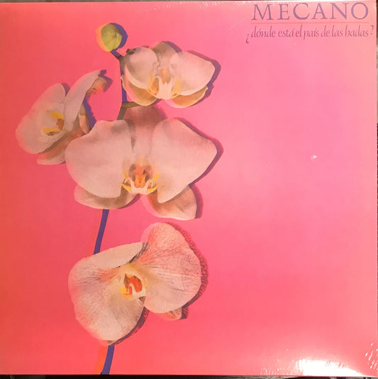 Mecano - ¿dónde está el país de las hadas?