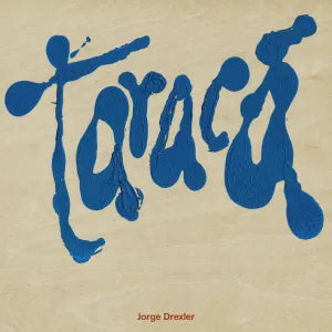 Jorge Drexler - Taraca
