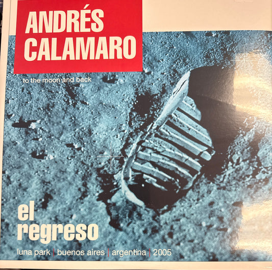 Andrés Calamaro - To the moon and back El Regreso