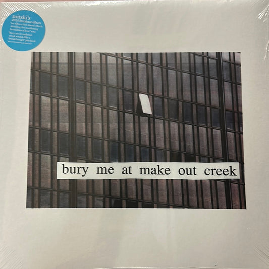 Mitski - Bury me at makeout creek