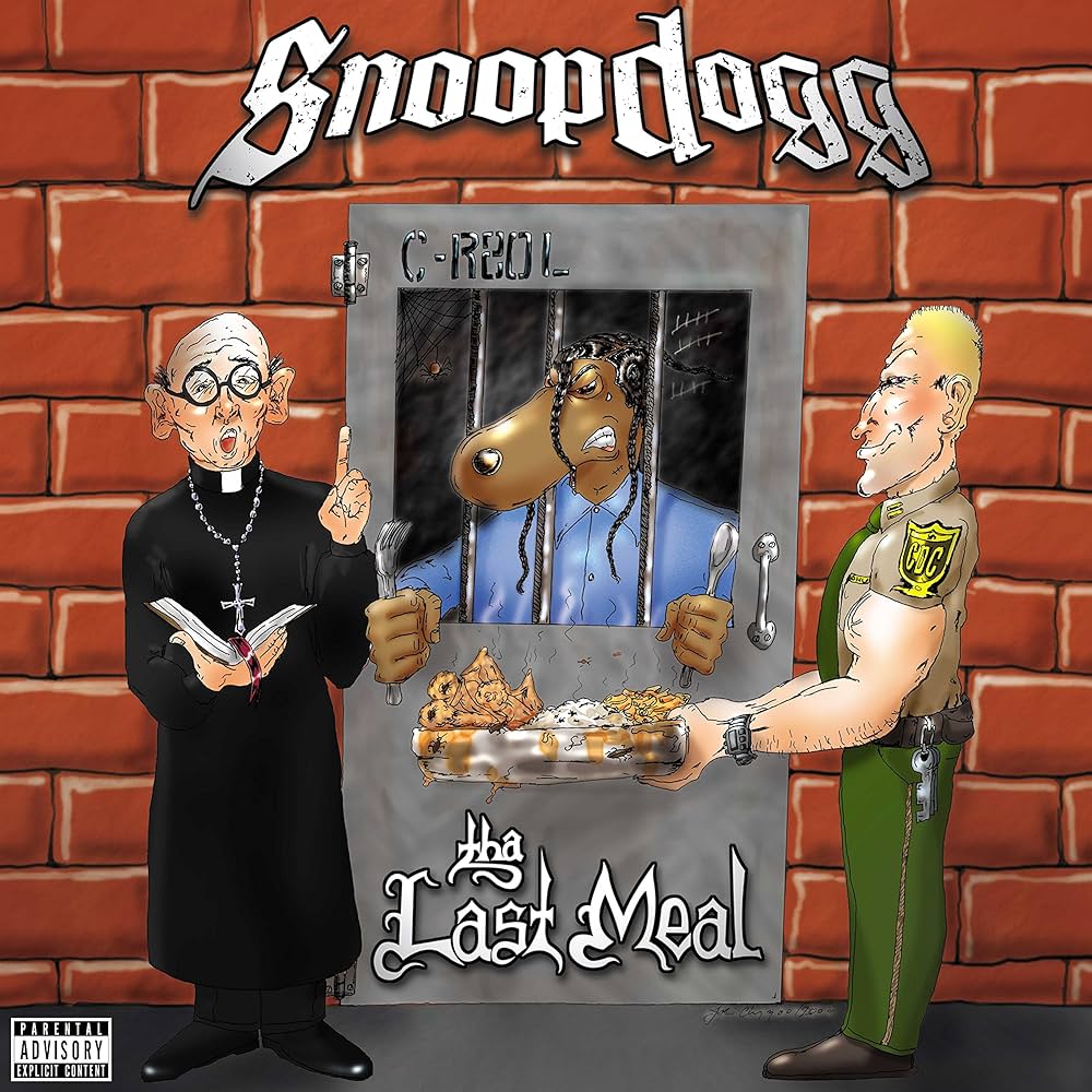 Snoop dog - last meal