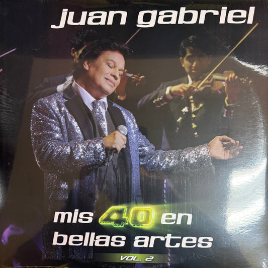 Juan Gabriel - mis 40 en bellas artes - Vol. 2