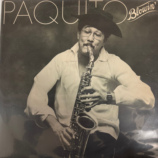 Paquito - Blowin