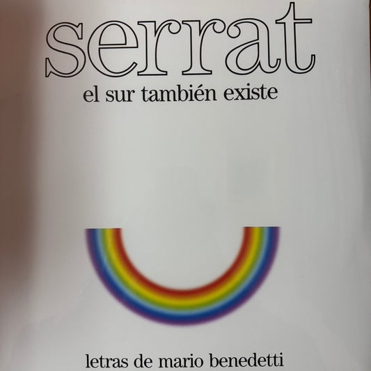 Joan Manuel Serrat - El sur tambien existe