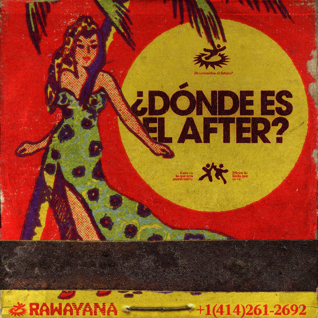 Rawayana - Donde es el after?
