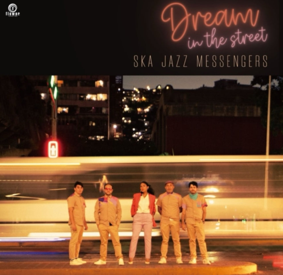 Ska Jazz Messengers - Dream in the street