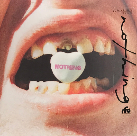 Nothing - A Short History of Decay