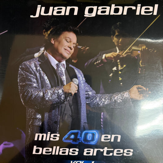 Juan Gabriel - mis 40 en bellas artes - Vol. 1
