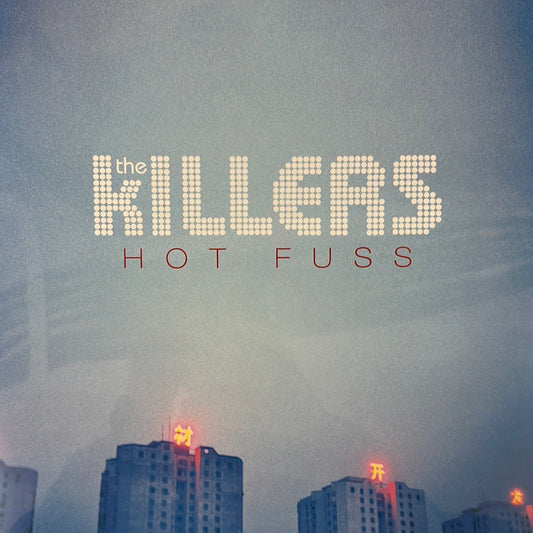 The Killers - Hot Fuss