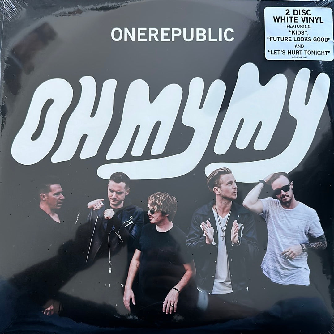 One Republic - Oh my my