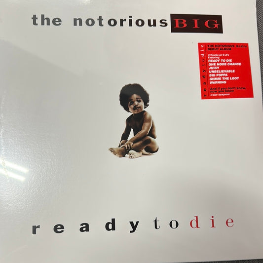 The notorious BIG - Ready to die