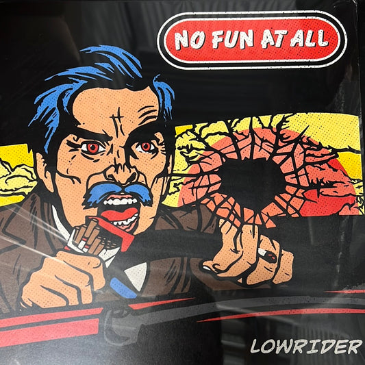 No Fun at all - Lowrider